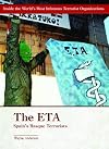 The ETA : Spain's Basque Terrorists