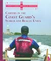 Careers in the Coast Guard's Search and Rescue Unit (Careers in Search and Rescue Operations)