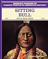 Sitting Bull: Sioux War Chief (Famous People in American History)