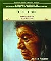 Cochise: Apache Chief/ Jefe Apache (Primary Sources of Famous People in American History) (Spanish Edition)