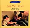 Let's Talk About Cheating (The Let's Talk Library)