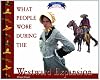 What People Wore During the Westward Expansion (Clothing, Costumes, and Uniforms Throughout American History)