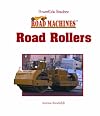 Road Rollers (PowerKids Readers: Road Machines)