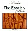 The Esselen of California (Library of Native Americans of California)