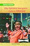 Why Japanese Immigrants Came to America (Reading Power: Coming to America)