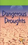 Dangerous Droughts