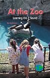 At the Zoo: Learning the Z Sound (Power Phonics/Phonics for the Real World)