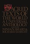 Sacred Texts of the World: A Universal Anthology