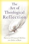 The Art of Theological Reflection