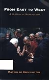 From East to West: A History of Monasticism