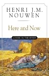 Here and Now: Living in the Spirit