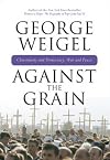 Against the Grain: Christianity and Democracy, War and Peace