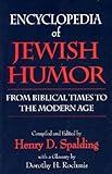 Encyclopedia Of Jewish Humor From Biblical Times To The Modern Age