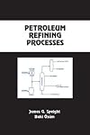 Petroleum Refining Processes