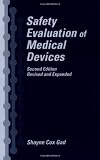 Safety Evaluation of Medical Devices, Second Edition,