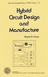 Hybrid Circuit Design and Manufacture (Electrical & Computer Engineering)
