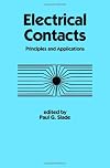 Electrical contacts : principles and applications