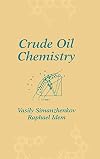 Crude Oil Chemistry (No Series)