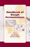 Handbook of Dough Fermentations (Food Science and Technology)