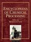 Encyclopedia of Chemical Processing - 5 Volume Set (Encyclopedia of Chemical Processing and Design)