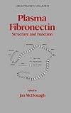 Plasma Fibronectin: Structure and Functions (Hematology)