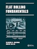 Flat Rolling Fundamentals