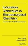 Laboratory Techniques In Electroanalytical Chemistry Revised And Expanded