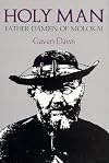 Holy Man: Father Damien of Molokai
