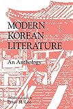 Modern Korean Literature An Anthology