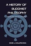 A History of Buddhist Philosophy: Continuities and Discontinuities