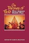 On Thrones of Gold: Three Javanese Shadow Plays