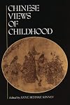 Chinese Views of Childhood