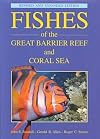 Fishes of the Great Barrier Reef and Coral Sea