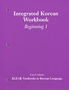 Integrated Korean: Beginning Level 1 Workbook (KLEAR Textbooks in Korean