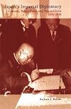 Japan's Imperial Diplomacy: Consuls, Treaty Ports, and War in China,