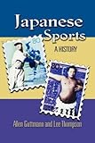 Japanese Sports A History