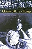 Queen Salote Of Tonga The Story Of An Era 190065