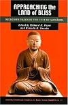 Approaching the Land of Bliss: Religious Praxis in the Cult of Amitabha