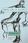 Trees on a Slope (Paper) (Modern Korean Fiction, 1)