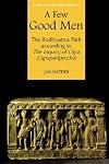 A Few Good Men : The Bodhisattva Path According to The Inquiry of Ugra (Ugraparipṛcchâ)