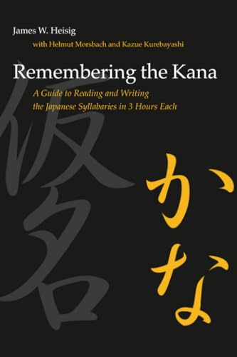 JLPT N5 preparation book: Remembering the Kana by James W. Heisig