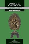 Signs from the Unseen Realm: Buddhist Miracle Tales from Early Medieval China