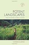 Potent Landscapes Place And Mobility In Eastern Indonesia