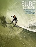 Surf Science An Introduction To Waves For Surfing