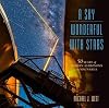 A Sky Wonderful with Stars: 50 Years of Modern Astronomy on Maunakea (Latitude 20)