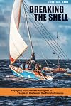 Breaking the Shell: Voyaging from Nuclear Refugees to People of the Sea in the Marshall Islands