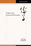 Li Zehou and Confucian Philosophy (Confucian Cultures)