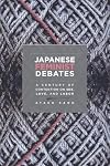 Japanese Feminist Debates: A Century of Contention on Sex, Love, and Labor
