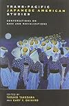 Trans-Pacific Japanese American Studies: Conversations on Race and Racializations