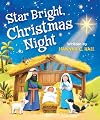 Star Bright, Christmas Night